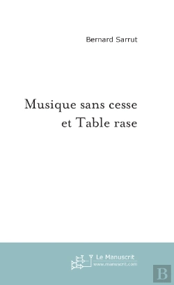 Bertrand.pt - Musique Sans Cesse Et Table Rase