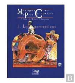 Bertrand.pt - Musiques Au Pays Des Calebasses Tome 1 : Les Percussions