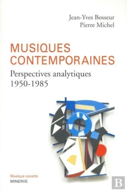 Bertrand.pt - Musiques Contemporaines, Perpectives Analytiques (1950-1985)