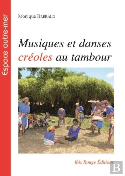 Bertrand.pt - Musiques Et Danses Créoles Au Tambour