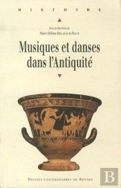Musiques Et Danses Dans L'Antiquité
