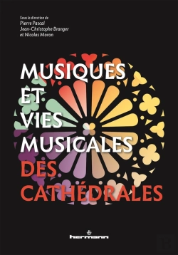 Bertrand.pt - Musiques Et Vies Musicales Des Cathédrales