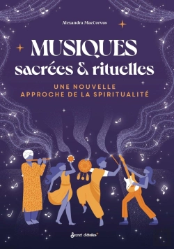 Bertrand.pt - Musiques Sacrées Et Rituelles : Une Nouvelle Approche De La Spiritualité