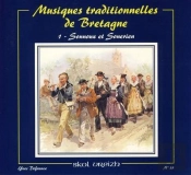 Musiques Traditionnelles De Bretagne Tome 1 ; Sonnoux Et Sonerien