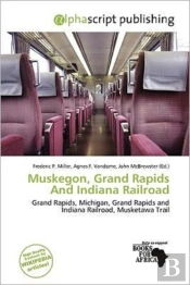 Muskegon, Grand Rapids And Indiana Railroad
