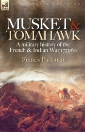Musket And Tomahawk