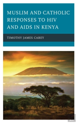 Bertrand.pt - Muslim And Catholic Responses To Hiv And Aids In Kenya