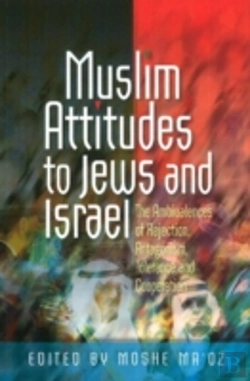 Bertrand.pt - Muslim Attitudes To Jews & Israel