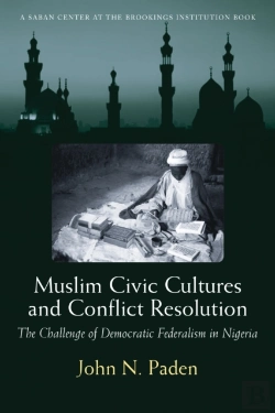 Bertrand.pt - Muslim Civic Cultures And Conflict Resolution