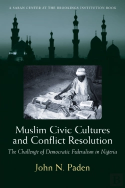 Bertrand.pt - Muslim Civic Cultures And Conflict Resolution