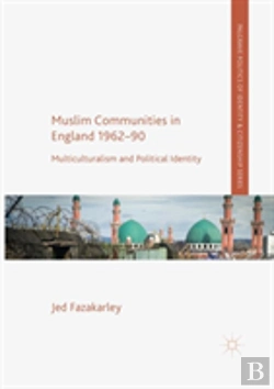 Bertrand.pt - Muslim Communities In England 1962-90