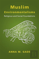 Muslim Environmentalisms