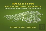 Muslim Environmentalisms