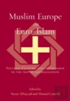Muslim Europe Or Euro-Islam