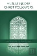Muslim Insider Christ Followers