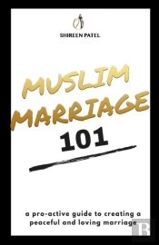 Muslim Marriage 101