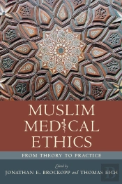 Muslim Medical Ethics