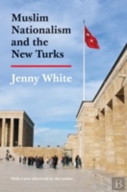 Bertrand.pt - Muslim Nationalism And The New Turks