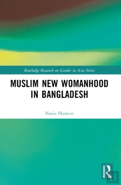 Bertrand.pt - Muslim New Womanhood In Bangladesh