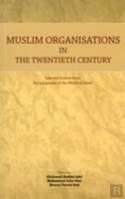Bertrand.pt - Muslim Organisations In 20th C