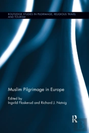 Muslim Pilgrimage In Europe