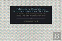 Muslim Qur'Anic Interpretation Today