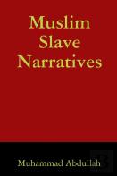 Muslim Slave Narratives