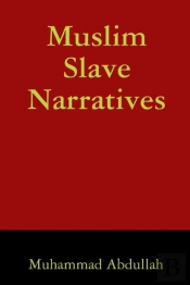 Muslim Slave Narratives