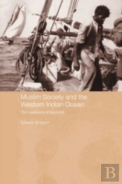 Muslim Society And The Western Indian Ocean