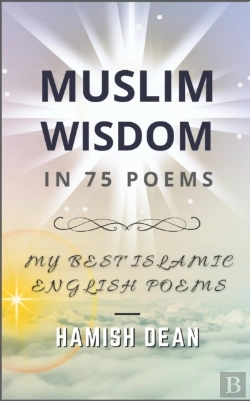 Bertrand.pt - Muslim Wisdom In 75 Poems