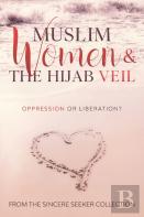 Muslim Women & The Hijab Veil
