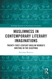 Muslimness In Contemporary Literary Imaginations