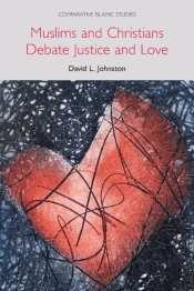 Muslims And Christians Debate Justice And Love
