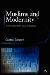 MUSLIMS AND MODERNITY