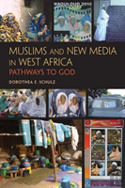 Bertrand.pt - Muslims And New Media In West Africa