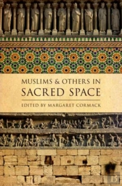 Bertrand.pt - Muslims And Others In Sacred Space