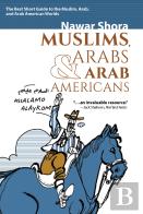 Muslims, Arabs, And Arab-Americans