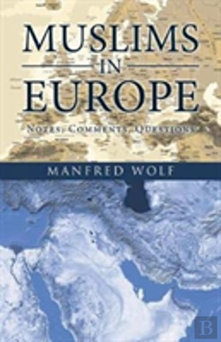 Bertrand.pt - Muslims In Europe: Notes, Comments, Questions