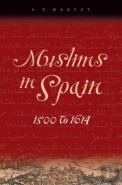 Muslims In Spain, 1500 To 1614