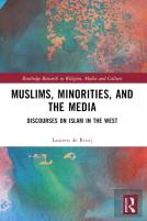 Muslims, Minorities, And The Media
