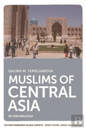 Muslims Of Central Asia