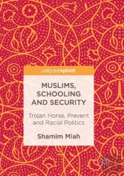 Muslims, Schooling And Security