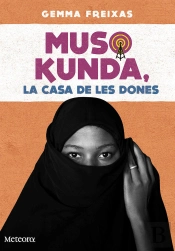 Muso Kunda, La Casa De Les Dones