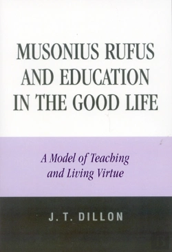 Bertrand.pt - Musonius Rufus And Education In The Good Life