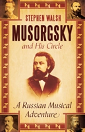 Musorgsky And His Circle