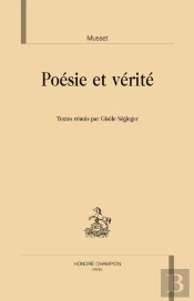 Musset Poésie Et Vérité