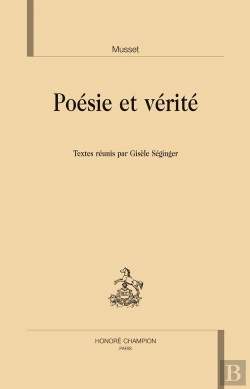 Bertrand.pt - Musset Poésie Et Vérité