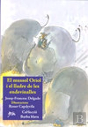 Mussol Oriol I El Lladre D'Endevinalles, El