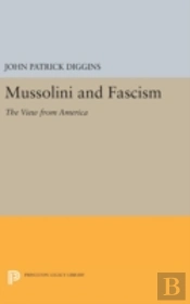 Mussolini And Fascism
