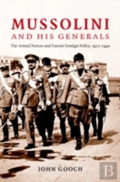 Mussolini And His Generals